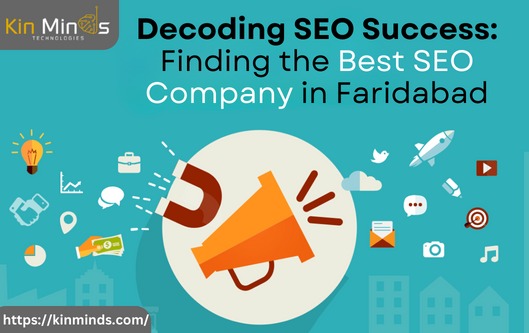 Decoding SEO Success: Finding the Best SEO Company in Faridabad